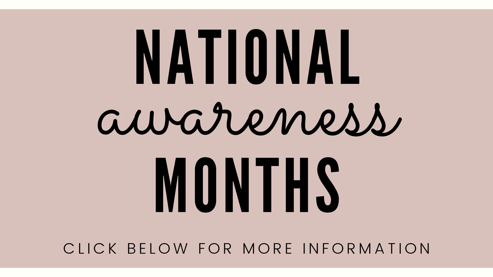 National Awareness Months